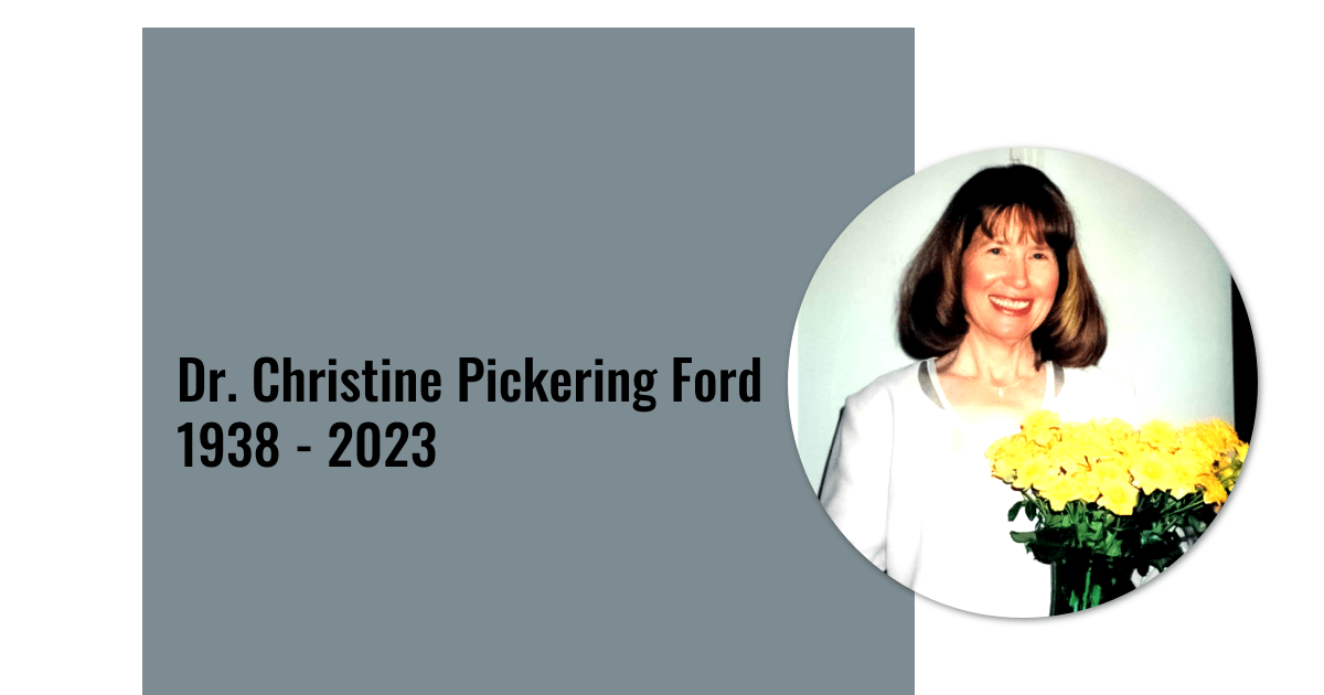 Dr. Christine Pickering Ford