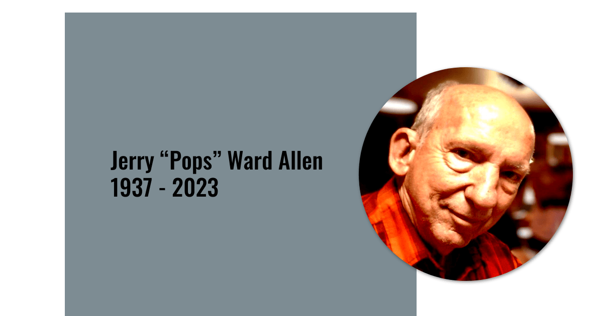 Jerry “Pops” Ward Allen