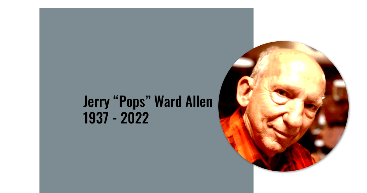 Jerry “Pops” Ward Allen