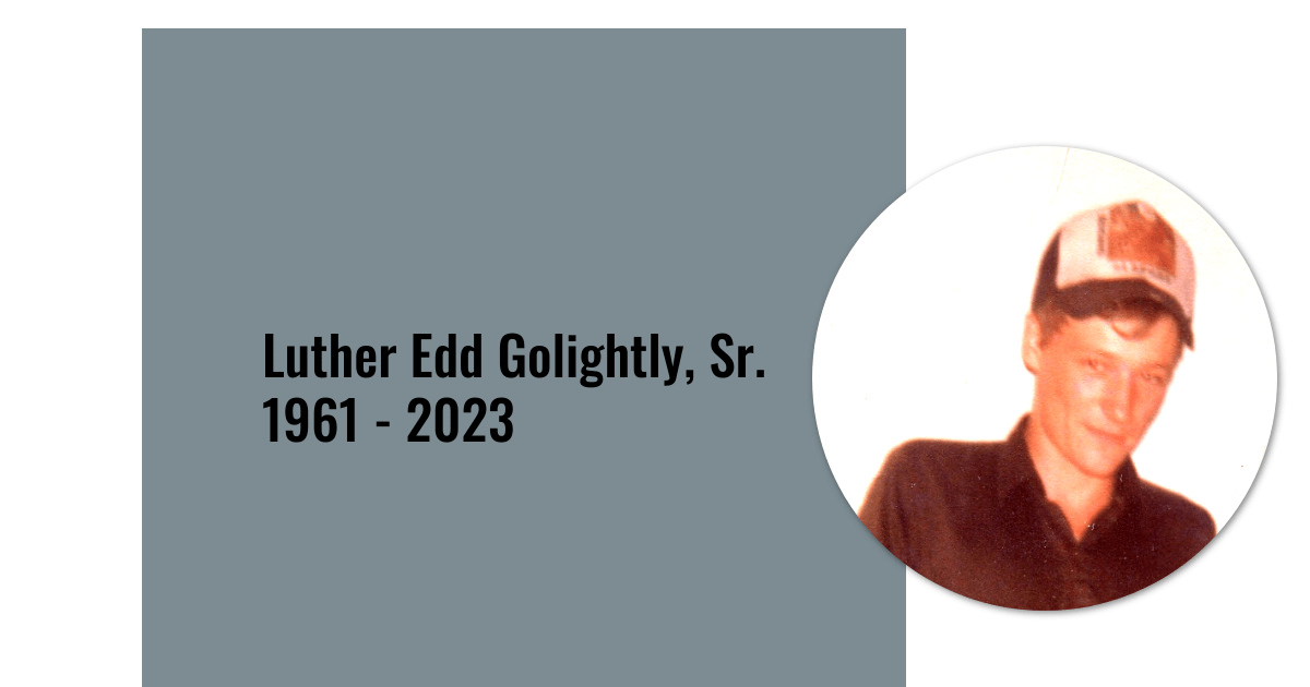 Luther Edd Golightly, Sr.