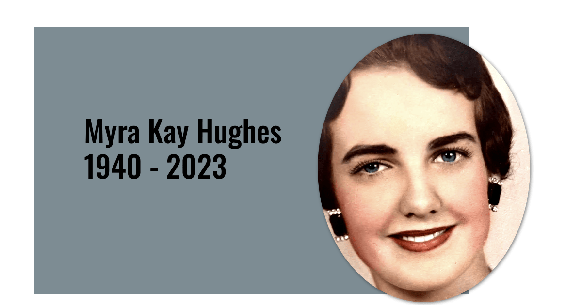 Myra Kay Hughes