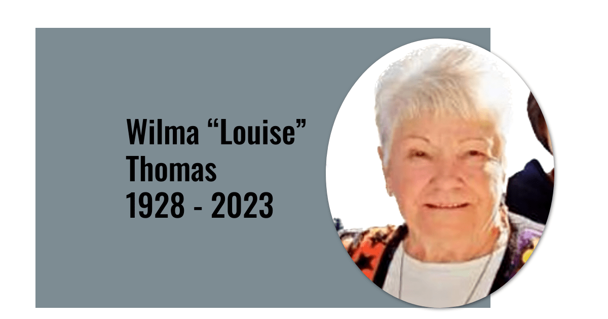 Wilma “Louise” Thomas