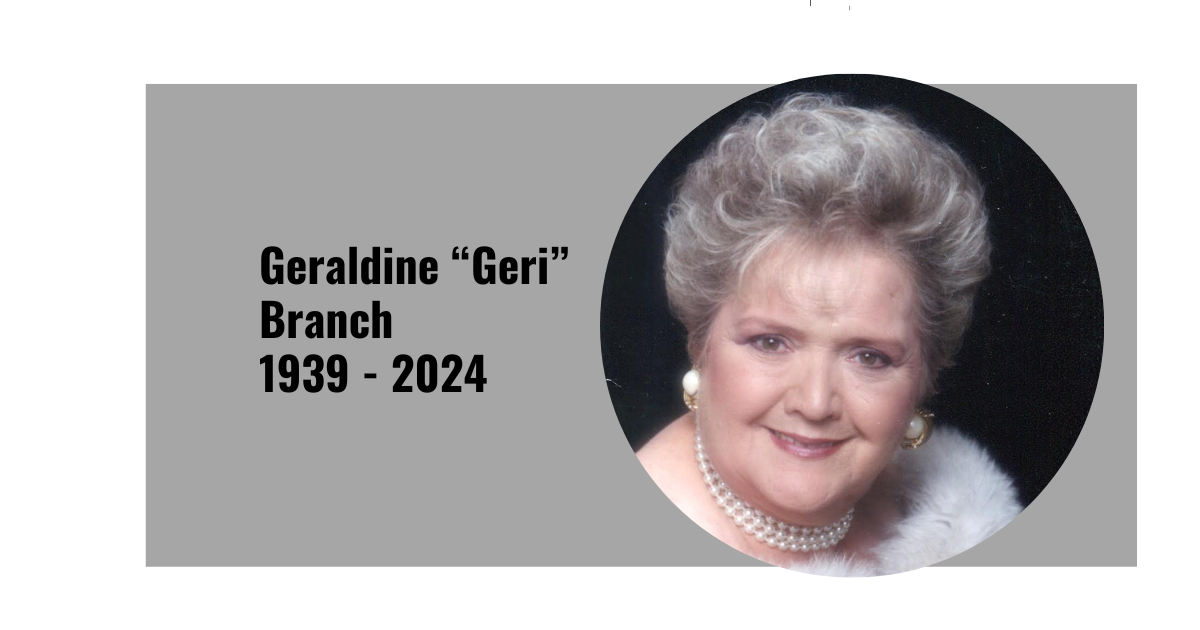 Geraldine “Geri” 
Branch